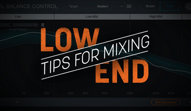 7 Tips for Mixing the Low End